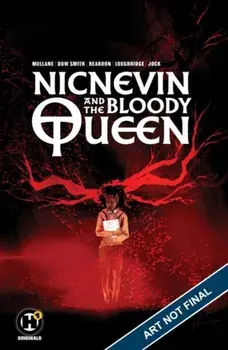 Nicnevin and the Bloody Queen, Paperback/Helen Mullane