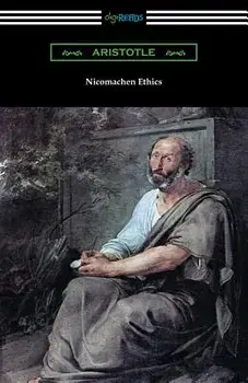 Nicomachean Ethics (Translated by W. D. Ross with an Introduction by R. W. Browne), Paperback/Aristotle
