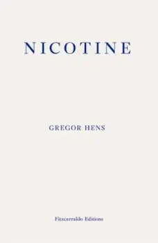 Nicotine, Paperback/Gregor Hens