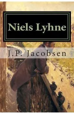 Niels Lyhne - J. P. Jacobsen