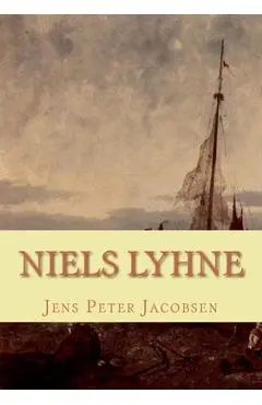 Niels Lyhne - Jens Peter Jacobsen