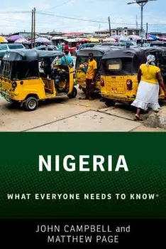 Nigeria: What Everyone Needs to Know, Paperback/John Campbell