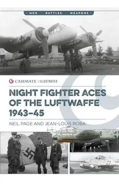 Night Fighter Aces of the Luftwaffe 1943-45 - Neil Page