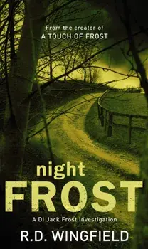 Night Frost. (DI Jack Frost Book 3), Paperback/R. D. Wingfield