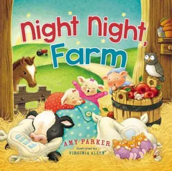 Night Night, Farm, Hardcover/Amy Parker