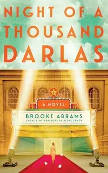 Night of a Thousand Darlas. A Novel, Paperback/Brooke Abrams