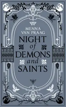 Night of Demons and Saints, Hardback/Menna van Praag