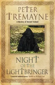 Night of the Lightbringer, Paperback/Peter Tremayne