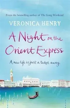 Night on the Orient Express, Paperback/Veronica Henry