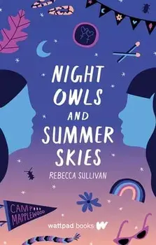 Night Owls and Summer Skies, Paperback/Rebecca Sullivan