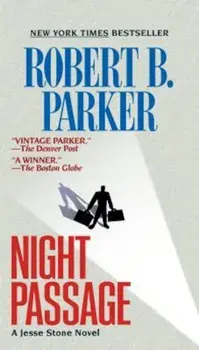 Night Passage, Paperback/Robert B. Parker