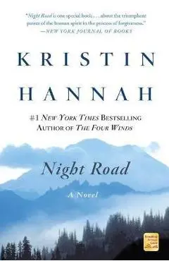 Night Road - Kristin Hannah