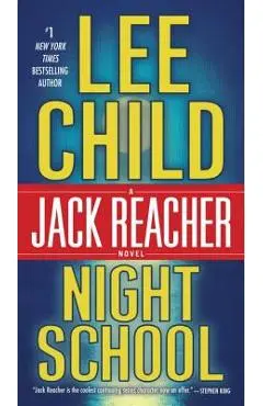 Night School: A Jack Reacher Novel - Lee Child