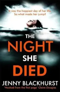 Night She Died, Paperback/Jenny Blackhurst