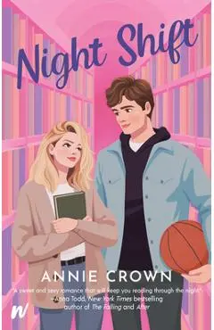 Night Shift - Annie Crown