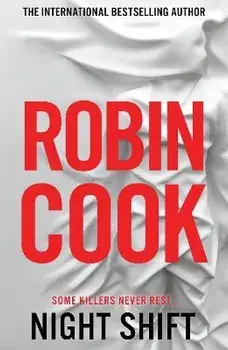 Night Shift, Hardback/Robin Cook