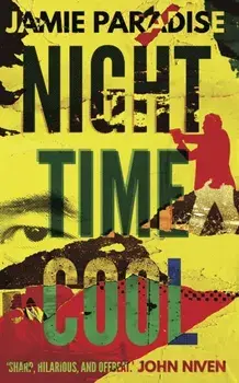 Night Time Cool, Paperback/Jamie Paradise