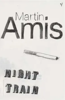 Night Train, Paperback/Martin Amis