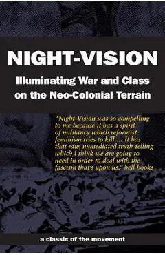 Night-Vision: Illuminating War and Class on the Neo-Colonial Terrain - Red Rover
