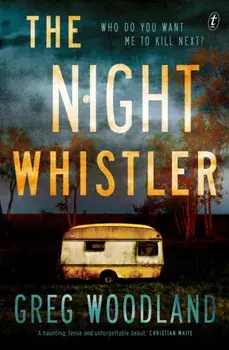 Night Whistler, Paperback/Greg Woodland