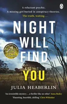 Night Will Find You, Paperback/Julia Heaberlin