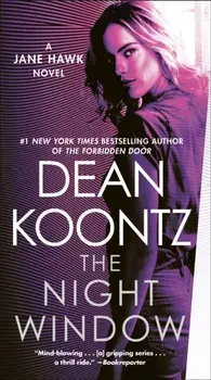 Night Window. A Jane Hawk Novel, Paperback/Dean Koontz