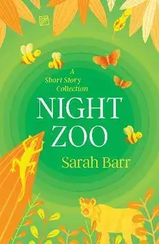 Night Zoo, Paperback/Sarah Barr