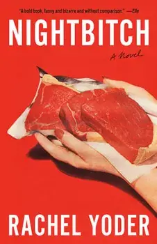 Nightbitch, Paperback/Rachel Yoder
