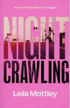 Nightcrawling - Leila Mottley