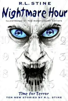 Nightmare Hour: Time for Terror, Paperback/R. L. Stine