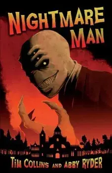 Nightmare Man, Paperback/Tim Collins