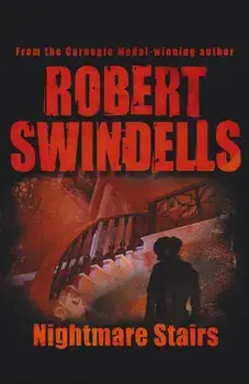 Nightmare Stairs, Paperback/Robert Swindells