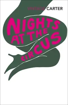 Nights at the Circus/Angela Carter