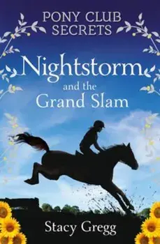 Nightstorm and the Grand Slam, Paperback/Stacy Gregg