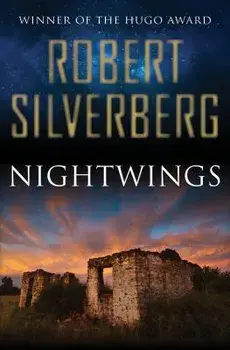 Nightwings, Paperback/Robert Silverberg