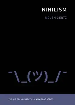 Nihilism, Paperback/Nolen Gertz