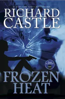 Nikki Heat - Frozen Heat (Vol 4), Paperback/Richard Castle
