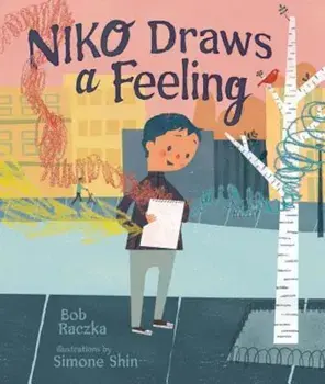 Niko Draws a Feeling, Hardcover/Robert Raczka