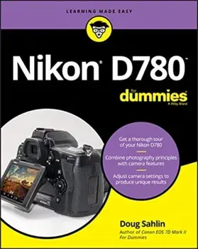 Nikon D780 For Dummies, Paperback/Doug Sahlin