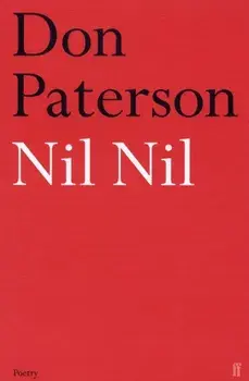 Nil Nil. Main, Paperback/Don Paterson