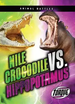 Nile Crocodile vs. Hippopotamus, Paperback/Kieran Downs