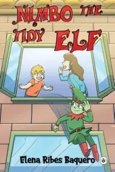 Nimbo the Tidy Elf, Paperback/Elena Ribes Baquero
