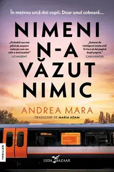Nimeni n-a vazut nimic/Andrea Mara