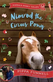 Nimrod the Circus Pony, Paperback/Pippa Funnell
