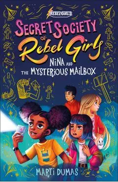 Nina and the Mysterious Mailbox - Marti Dumas