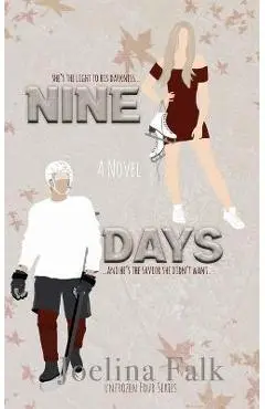 Nine Days - Joelina Falk