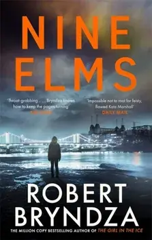 Nine Elms. The thrilling first book in a brand-new, electrifying crime series, Paperback/Robert Bryndza