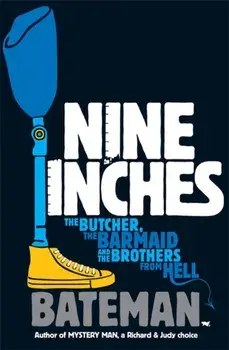 Nine Inches, Paperback/Bateman
