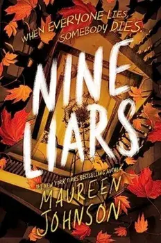 Nine Liars, Paperback/Maureen Johnson