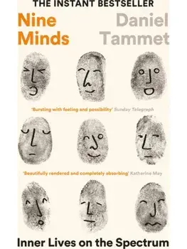 Nine Minds. Inner Lives on the Spectrum - THE INSTANT BESTSELLER, Main, Paperback/Daniel Tammet